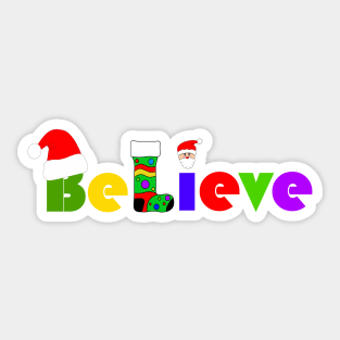 Santa I Believe Sticker